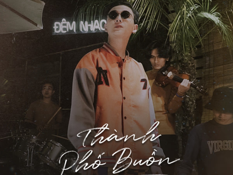 Thành Phố Buồn (Single)