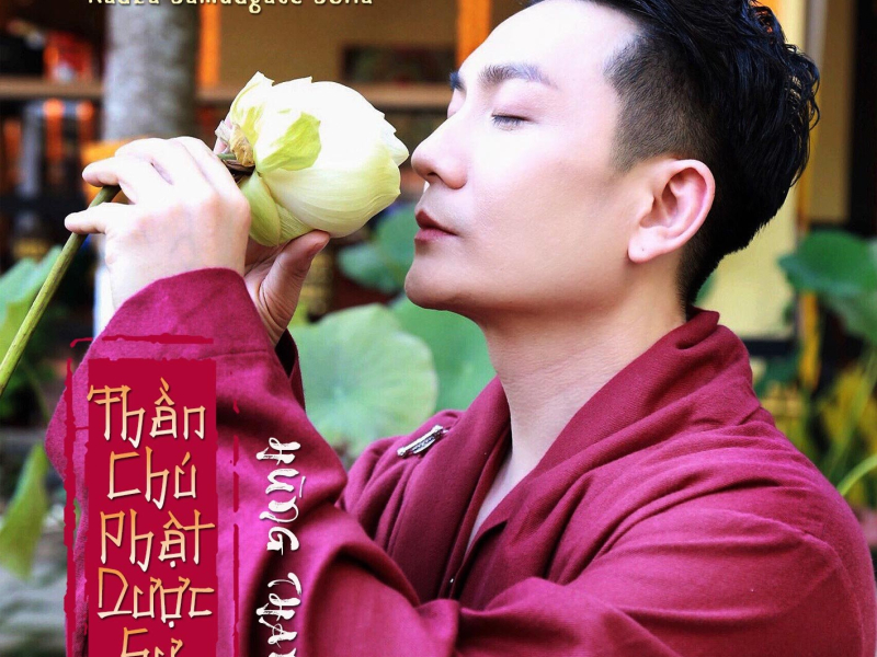 Thần Chú Phật Dược Sư (Single)