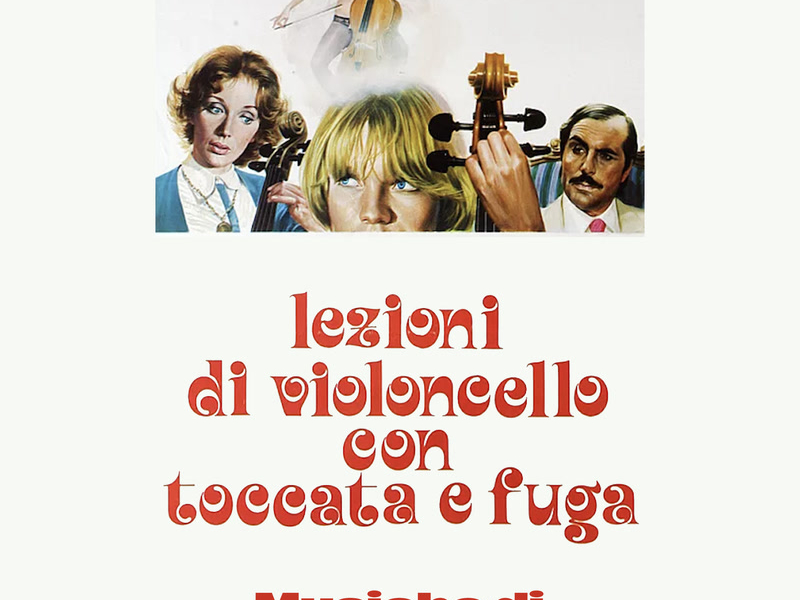Lezioni di violoncello con toccata e fuga (Original Motion Picture Soundtrack)