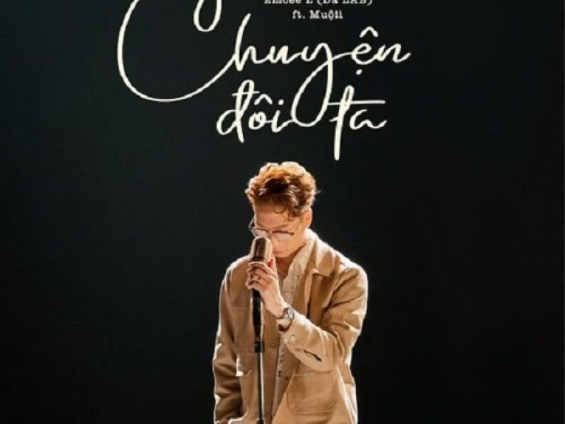 Chuyện Đôi Ta (Single)