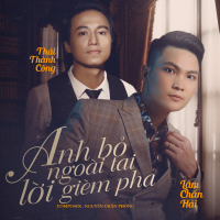 Anh Bỏ Ngoài Tai Lời Gièm Pha (Single)