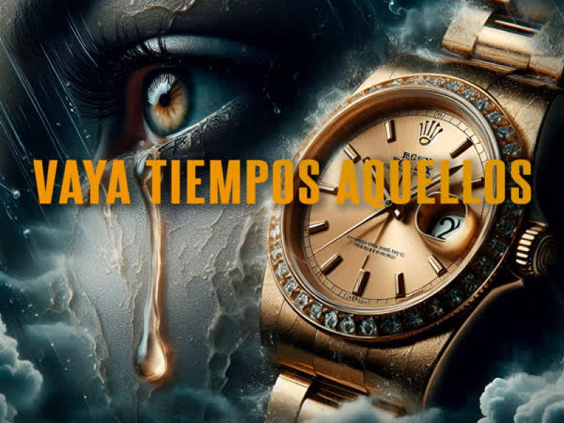 Vaya tiempos aquellos (Single)
