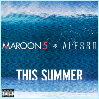 This Summer (Maroon 5 vs. Alesso) (Single)