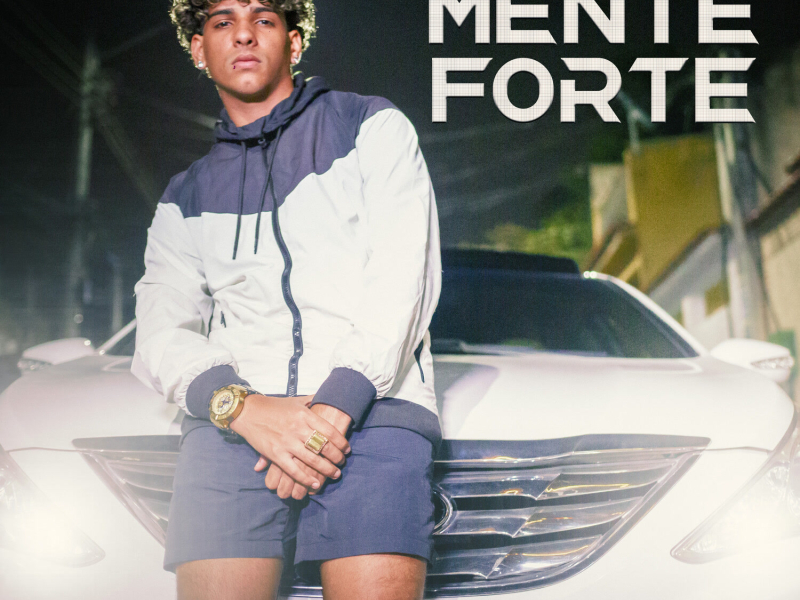 Mente Forte (Single)
