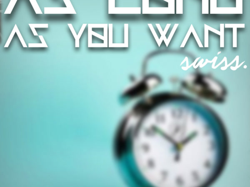 As Long as You Want - #YESAHWEDNESDAY (Single)