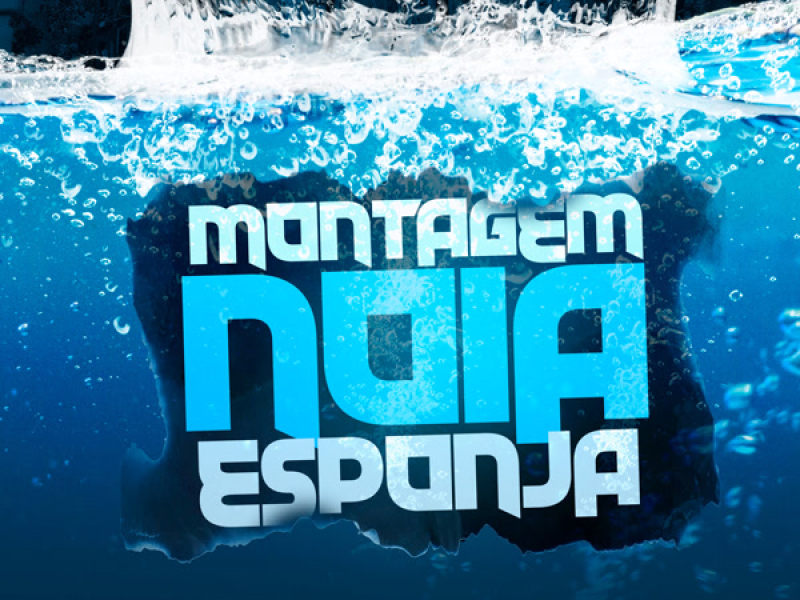 Montagem Noia Esponja (Single)