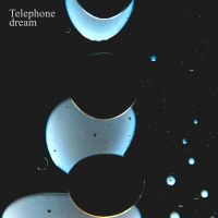 Telephone dream (Single)