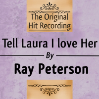 The Original Hit Recording: Tell Laura I Love her (Single)
