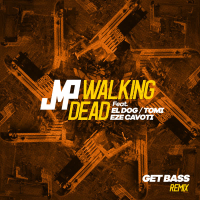Walking Dead (Get Bass Remix) (Single)