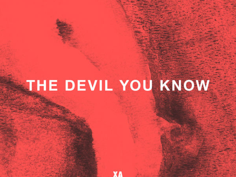 The Devil You Know (Single)