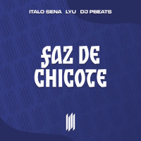 Faz de Chicote (Voice Version) (Single)