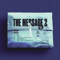 The Message, Pt. 2 (Single)