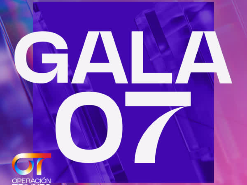 OT GALA 7 (Operacíon Triunfo 2025)