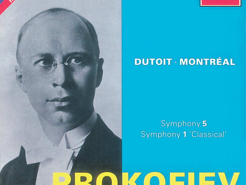 Prokofiev: Symphonies Nos. 1 & 5