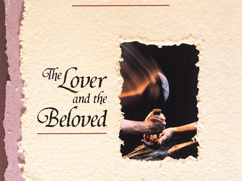 The Lover & The Beloved