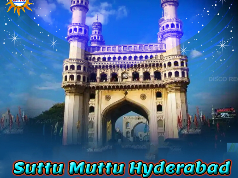 Suttu Muttu Hyderabad (Dj Remix) (Single)