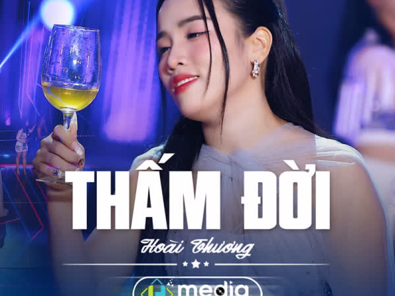 Thấm Đời (Single)
