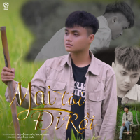 Mai Tôi Đi Rồi (Single)