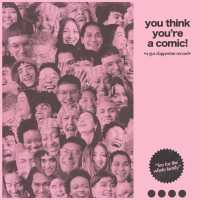 You Think You're a Comic! (EP)