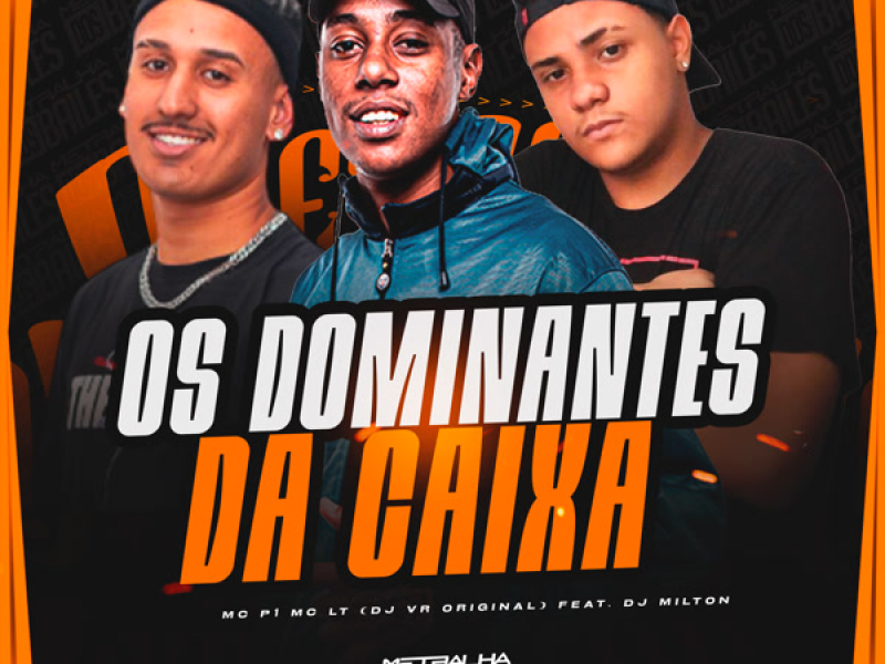 Os Dominantes Da Caixa (Single)
