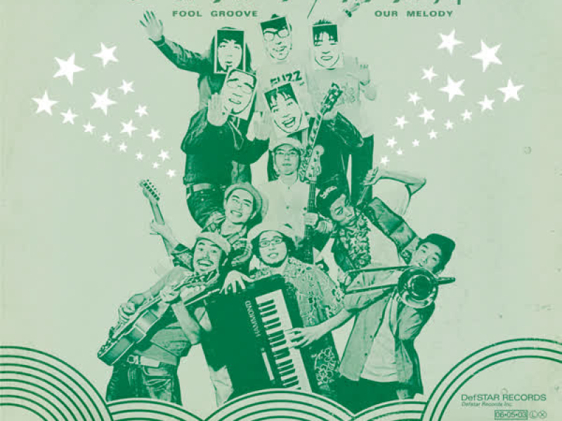 FOOL GROOVE / OUR MELODY (EP)
