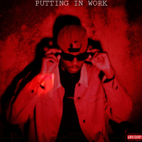 PUTTING IN WORK (Single)