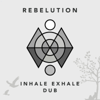 Inhale Exhale Dub (Single)