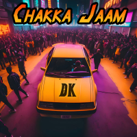 Chakka Jaam (Single)