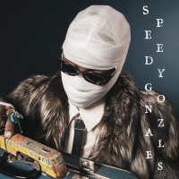 SPEEDY GONZALES (Single)