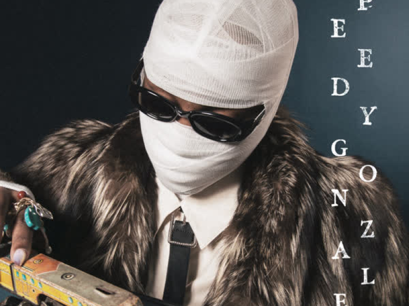 SPEEDY GONZALES (Single)