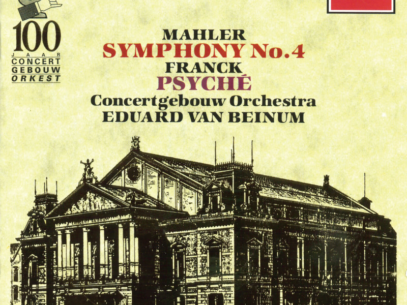 Mahler: Symphony No.4 / Franck: Psyché