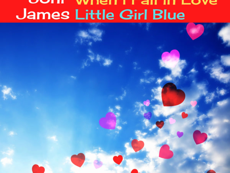 When I Fall in Love / Little Girl Blue