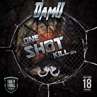 One Shot Kill (feat. Tiny Doo & Pure Flow)