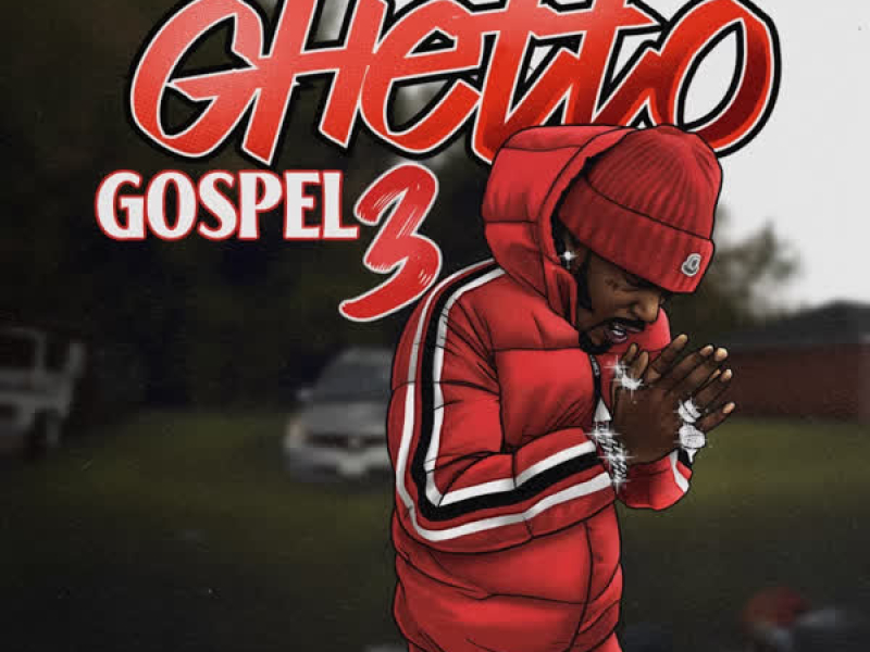 Sauce Ghetto Gospel 3