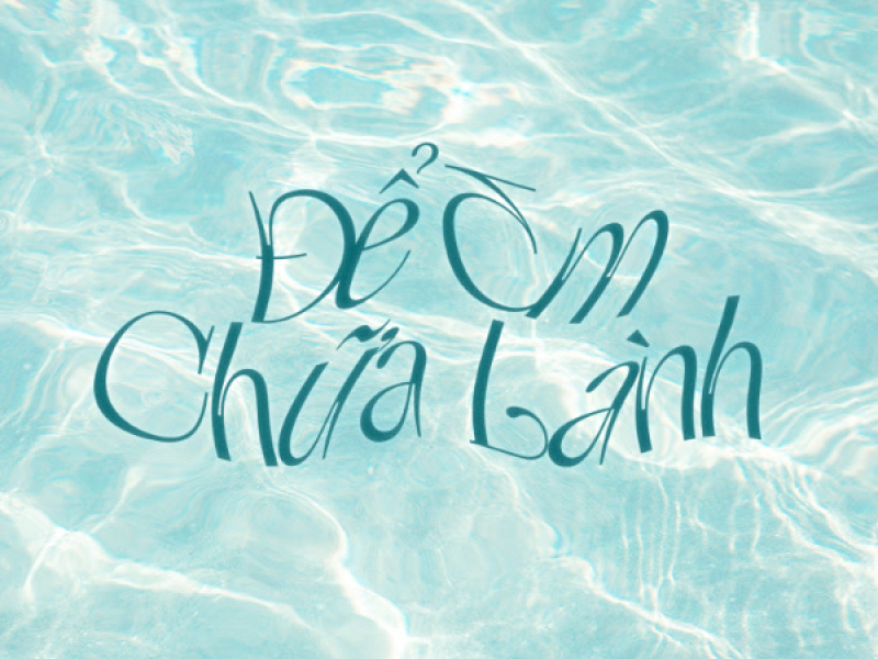 Để Em Chữa Lành (Single)