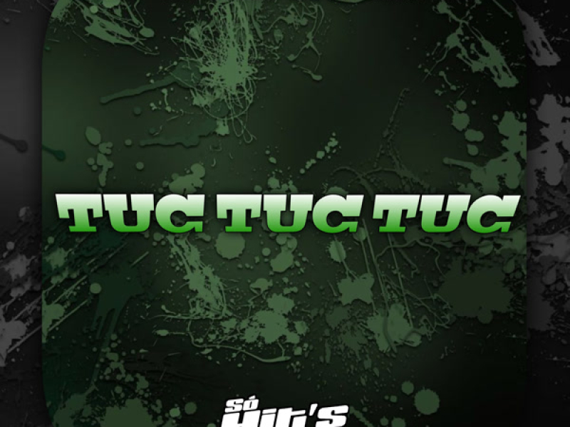 Tuc Tuc Tuc (Single)