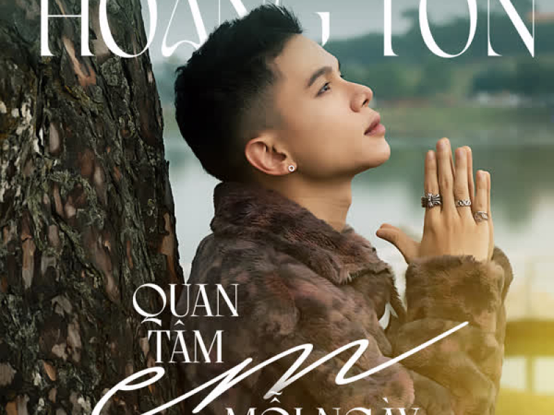 Quan Tâm Em Mỗi Ngày (Single)