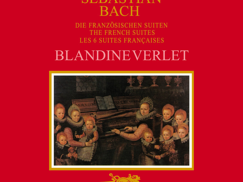 J.S. Bach: The French Suites