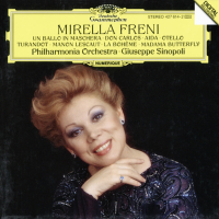 Mirella Freni -  Un ballo in maschera; Don Carlos; Aida; Otello; Turandot; Manon Lescaut; La Bohème; Madama Butterfly