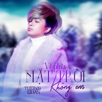 Về Phía Mặt Trời Không Em (Beat) (Single)