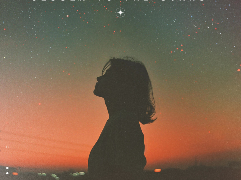 Closer to the Stars (Single)