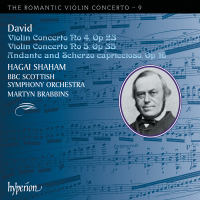 Ferdinand David: Violin Concertos (Hyperion Romantic Violin Concerto 9)