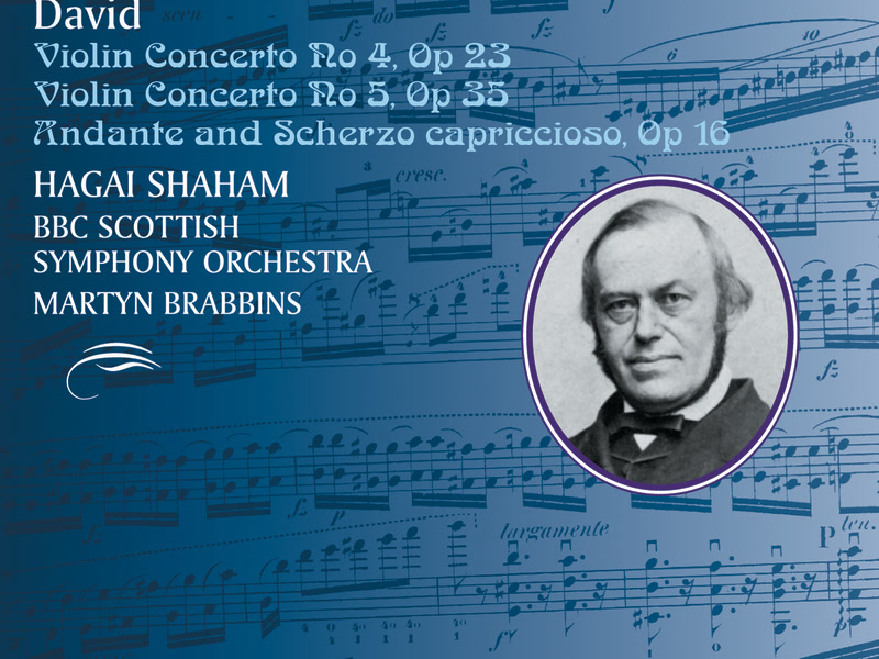 Ferdinand David: Violin Concertos (Hyperion Romantic Violin Concerto 9)