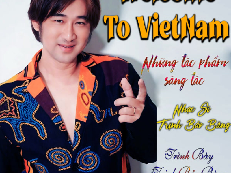 Welcome To Vietnam