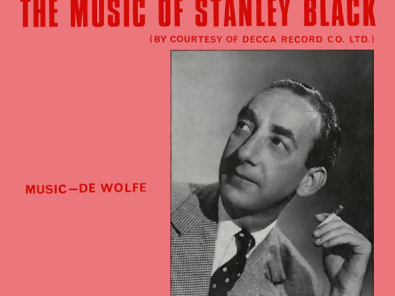 The Music Of Stanley Black