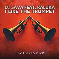 I Like (The Trumpet) (Cem Egemen Remix) (Single)