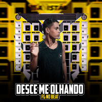 Desce Me Olhando (Single)