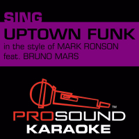 Uptown Funk (In the Style of Mark Ronson) [Karaoke Version]