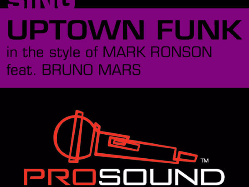 Uptown Funk (In the Style of Mark Ronson) [Karaoke Version]