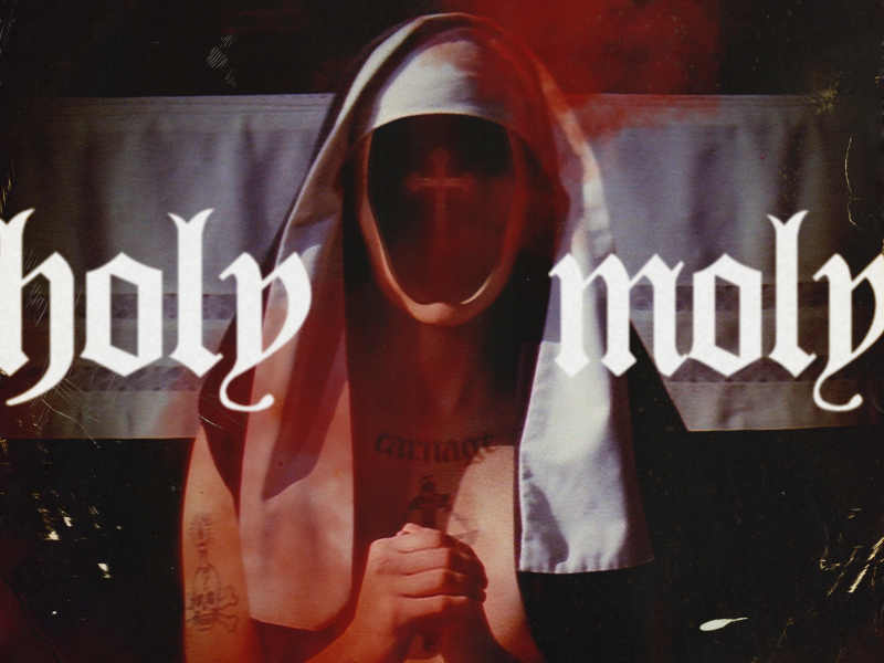 Holy Moly (feat. Terror Bass)